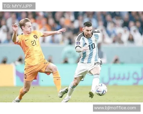 精彩对决阿根廷与克罗地亚的巅峰之战全程转播不容错过